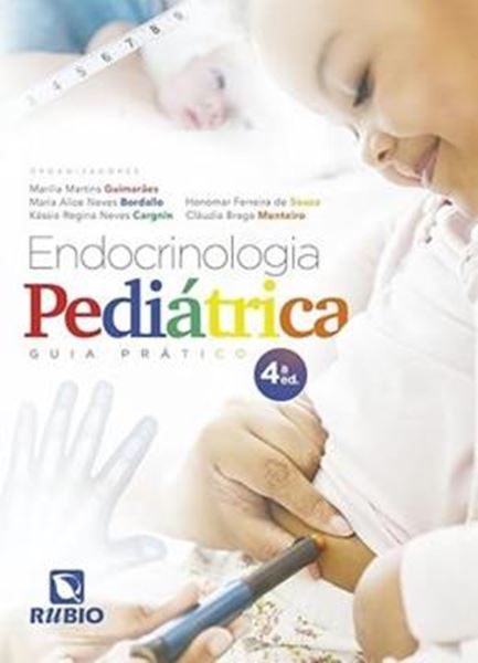 Picture of ENDOCRINOLOGIA PEDIATRICA – GUIA PRATICO - 4ª ED