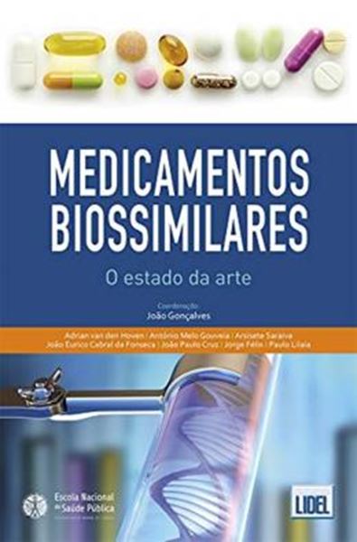 Picture of MEDICAMENTOS BIOSSIMILARES. O ESTADO DA ARTE