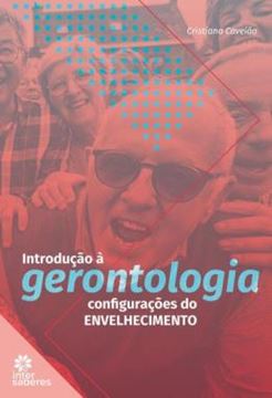 Imagem de INTRODUCAO A GERONTOLOGIA: