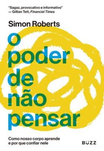 Picture of O PODER DE NAO PENSAR