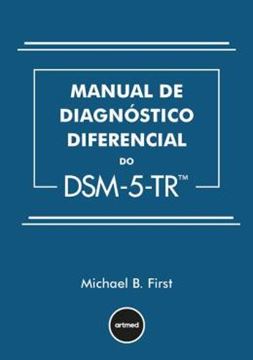 Imagem de MANUAL DE DIAGNOSTICO DIFERENCIAL DO DSM-5-TR - 5ª ED