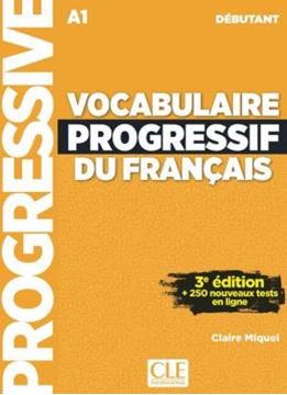Imagem de VOCABULAIRE PROGRESSIF DU FRANCAIS - NIVEAU DEBUTANT + APPLI-WEB - 3EME ED.