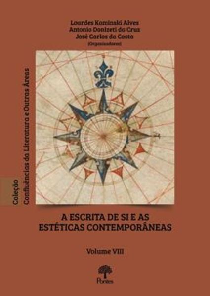 Picture of A ESCRITA DE SI E AS ESTÉTICAS CONTEMPORÂNEAS