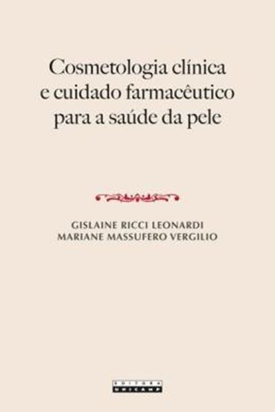 Picture of COSMETOLOGIA CLINICA E CUIDADO FARMACEUTICO PARA A SAUDE DA PELE