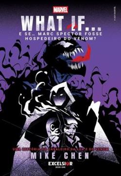 Imagem de WHAT IF… E SE… MARC SPECTOR FOSSE HOSPEDEIRO DO VENOM?
