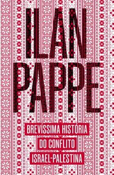 Imagem de BREVISSIMA HISTORIA DO CONFLITO ISRAEL-PALESTINA