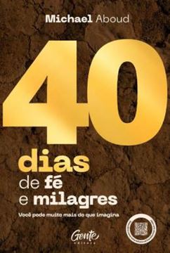 Imagem de 40 DIAS DE FE E MILAGRES
