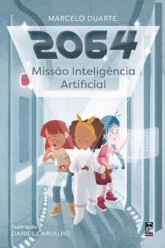Imagem de 2064 - MISSAO INTELIGENCIA ARTIFICIAL