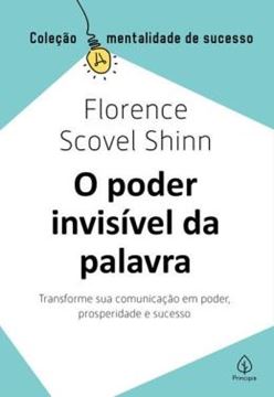 Imagem de O PODER INVISIVEL DA PALAVRA