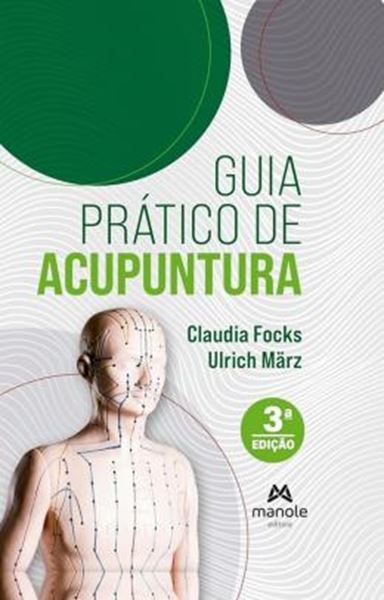 Picture of GUIA PRATICO DE ACUPUNTURA - 3ª ED