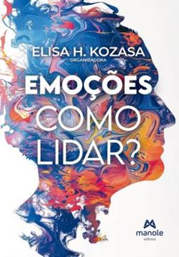 Imagem de EMOCOES - COMO LIDAR?