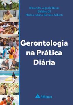 Imagem de GERONTOLOGIA NA PRATICA DIARIA