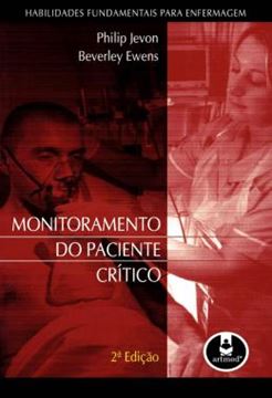 Imagem de MONITORAMENTO DO PACIENTE CRITICO - 2ª EDICAO