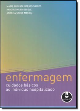 Imagem de ENFERMAGEM - CUIDADOS BASICOS AO INDIVIDUO HOSPITALIZADO