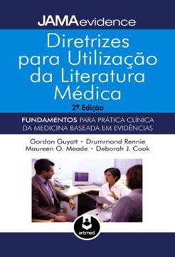 Imagem de DIRETRIZES PARA UTILIZACAO DA LITERATURA MEDICA - 2ª EDICAO