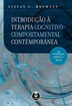 Imagem de INTRODUCAO A TERAPIA COGNITIVO-COMPORTAMENTAL CONTEMPORANEA