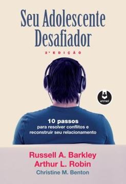 Imagem de SEU ADOLESCENTE DESAFIADOR - 2º ED
