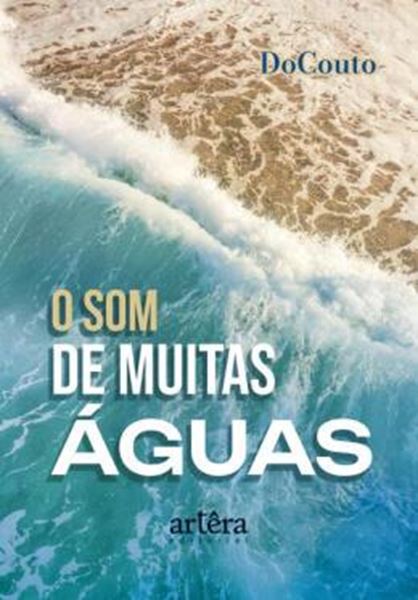Picture of O SOM DE MUITAS AGUAS