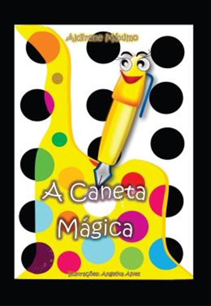Picture of A CANETA MAGICA