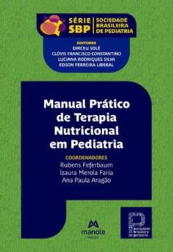 Imagem de MANUAL PRATICO DE TERAPIA NUTRICIONAL EM PEDIATRIA