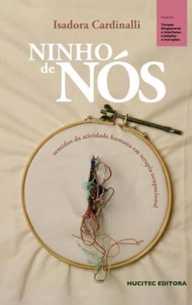 Picture of NINHO DE NOS - SENTIDOS DA ATIVIDADE HUMANA EM TERAPIA OCUPACIONAL