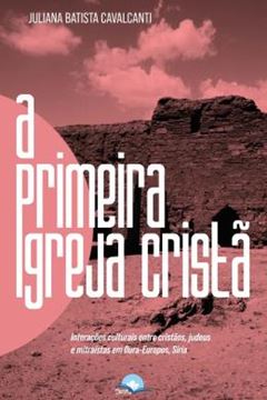 Imagem de A PRIMEIRA IGREJA CRISTA