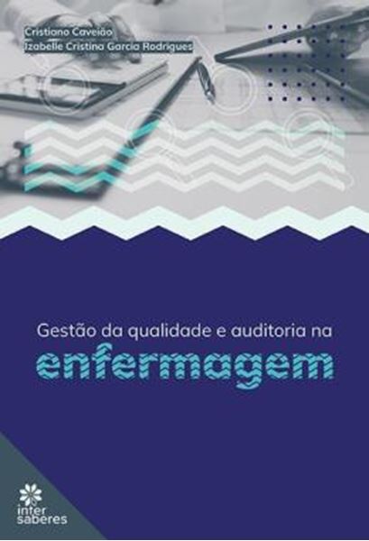 Picture of GESTAO DA QUALIDADE E AUDITORIA NA ENFERMAGEM