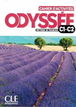Imagem de ODYSSEE - NIVEAU C1-C2 - CAHIER D´ACTIVITES + AUDIO EN LIGNE