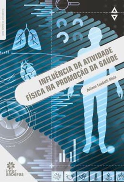 Picture of INFLUENCIA DA ATIVIDADE FISICA NA PROMOCAO DA SAUDE