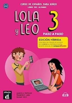 Imagem de LOLA Y LEO PASO A PASO LIBRO DEL ALUMNO CON MP3-3 - EDICION HIBRIDA