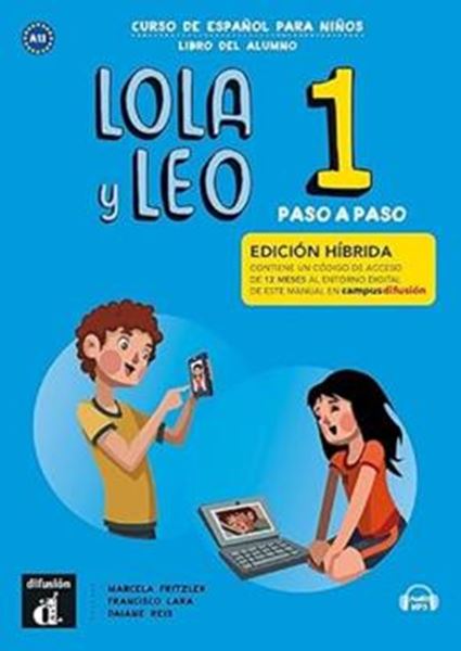 Picture of LOLA Y LEO PASO A PASO LIBRO DEL ALUMNO - EDICION HIBRIDA A1.1