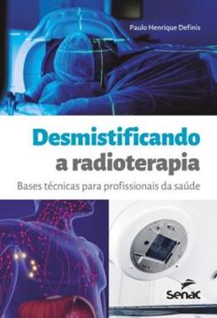 Imagem de DESMISTIFICANDO A RADIOTERAPIA