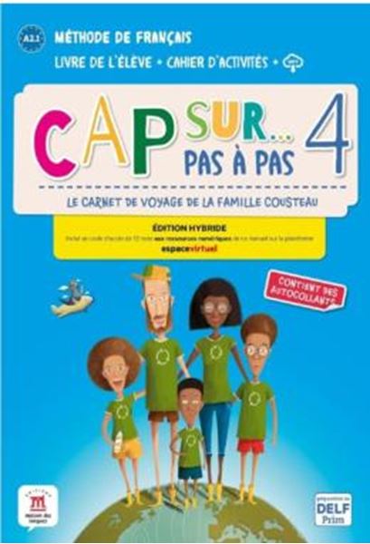 Picture of CAP SUR PAS A PAS 4 - LIVRE DE LELEVE + CAHIER DACTIVITES - EDITION HYBRIDE