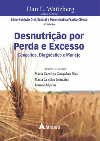 Picture of DESNUTRICAO POR PERDA E EXCESSO - 6ª ED