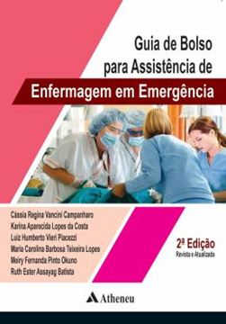 Imagem de GUIA DE BOLSO PARA ASSISTENCIA DE ENFERMAGEM EM EMERGENCIA - 2ª ED