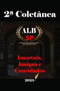 Imagem de 2? COLETANEA IMORTAIS, AMIGOS E CONVIDADOS DA ALBSP 2025