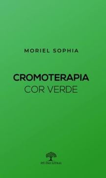 Imagem de CROMOTERAPIA - COR VERDE