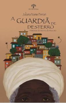 Imagem de A GUARDIA DE DESTERRO