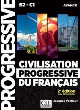 Imagem de CIVILISATION PROGRESSIVE DU FRANCAIS - AVANCE - LIVRE + LIVRE-WEB + AUDIO TELECHARGEABLE EN LIGNE - 2EME ED.