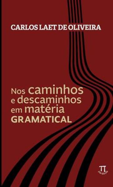 Picture of NOS CAMINHOS E DESCAMINHOS EM MATERIA GRAMATICAL