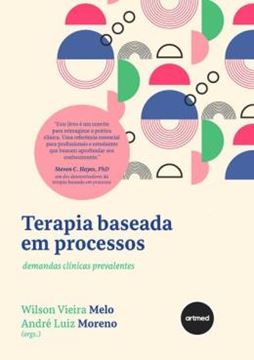 Imagem de TERAPIA BASEADA EM PROCESSOS - DEMANDAS CLINICAS PREVALENTES