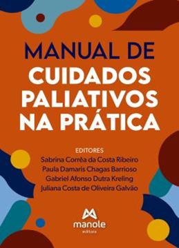 Imagem de MANUAL DE CUIDADOS PALIATIVOS NA PRATICA