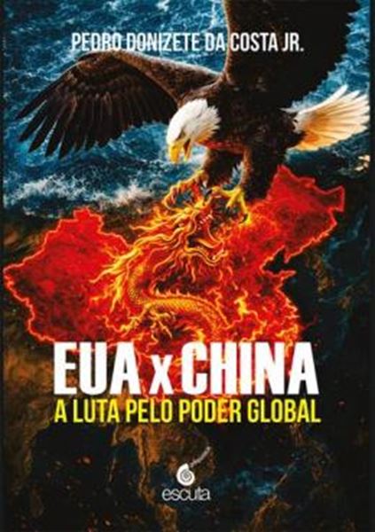 Picture of EUA X CHINA - A LUTA PELO PODER GLOBAL