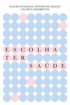 Imagem de ESCOLHA TER SAUDE