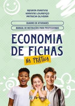 Imagem de ECONOMIA DE FICHAS - NA PRATICA - QUADRO DE ATIVIDADES - MANUAL DE INSTRUCOES PARA PROFISSIONAIS