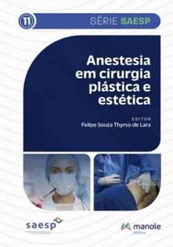 Imagem de ANESTESIA EM CIRURGIA PLASTICA E ESTETICA