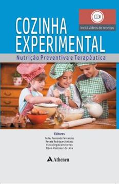 Imagem de COZINHA EXPERIMENTAL NUTRICAO PREVENTIVA E TERAPEUTICA