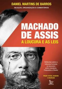 Imagem de MACHADO DE ASSIS - A LOUCURA E AS LEIS