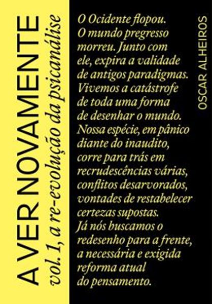Picture of A VER NOVAMENTE VOL. 1, A RE-EVOLUCAO DA PSICANALISE
