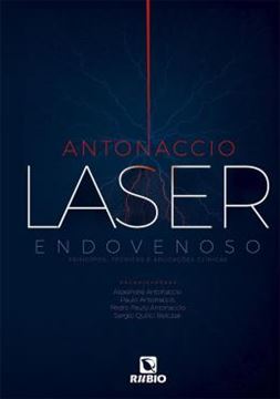 Imagem de LASER ENDOVENOSO - PRINCIPIOS, TECNICAS E APLICACOES CLINICAS